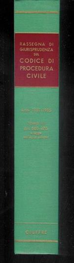 Rassegna di giurisprudenza sul codice di procedura civile Libro II - Tomo III ( Art. 360-473) Anni 1981-1985