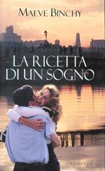 LA Ricetta Di Un Sogno Mondolibri 2003