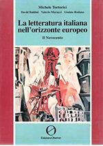 La letteratura italiana nell'orizzonte europeo. Il Novecento - Per le Scuole: 2