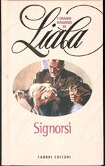 Signorsi' - ( Liala )