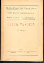 Commentario del Codice Civile ,libro quarto , Della Vendita - art. 1470-1547