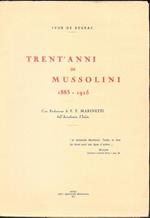 Trent' anni di Mussolini - 1883 1915
