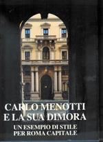 Carlo Menotti e la sua dimora : un esempio di stile per Roma capitale