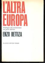 L' altra Europa , Fisiologia del revisionismo nei paesi dell'Est