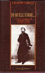 Di quell'amor.... - la vita e le opere di Giuseppe Verdi dal 1813 al 1858