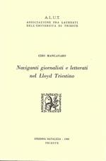 Naviganti giornalisti e letterati nel Lloyd Triestino