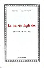 La morte degli dei ( Giuliano Imperatore)