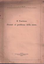 Il Fascismo Dinanzi Al Problema Della Razza