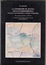 La sindrome di apatia degli schizofrenici. Una ricerca psicopatologica e computertomografica