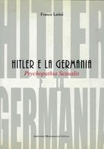 Hitler e la Germania : Psychopathia Sexualis