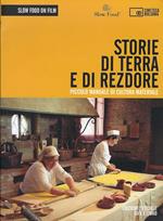 Storie di terra e di redzore. Piccolo manuale di cultura materiale