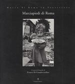 Marciapiedi di Roma : 25 anni di fotografia di Franco Di Giamberardino