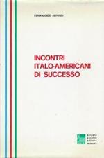 Incontri italo-americani di successo