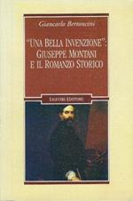 Una bella invenzione : Giuseppe Montani e il romanzo storico