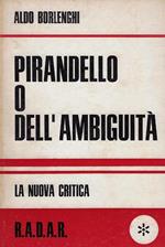 Pirandello o dell'ambiguità