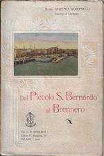 Dal Piccolo S. Bernardo al Brennero