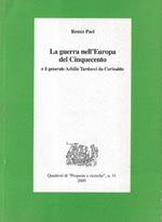 La guerra nell'Europa del Cinquecento e il generale Achille Tarducci da Corinaldo