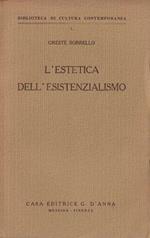 L' estestica dell'esistenzialismo