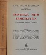 Esistenza mito ermeneutica : scritti per Enrico Castelli