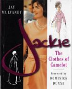 Jackie: The clothes of Camelot