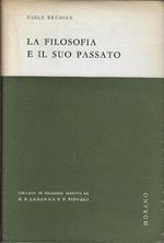 La filosofia e il suo passato