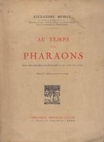 Au temps des pharaons