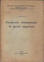 Geometrie riemanniane di specie superiore