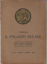 Venezia : Palazzo ducale : guida storico artistica