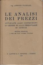 Le analisi dei prezzi applicate alle costruzioni in genere ed alle ferroviarie in ispecie