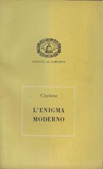 L' enigma moderno