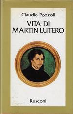 Vita di Martin Lutero