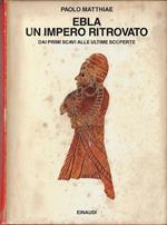 Ebla. Un impero ritrovato