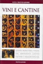 Vini e cantine. Ediz. illustrata