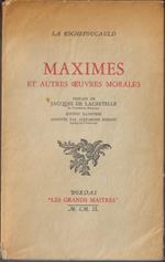 Maximes et autres oeuvres morales