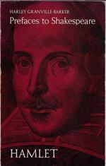 Prefaces to Shakespeare: Hamlet
