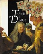 Fanti e denari : sei secoli di giochi d'azzardo