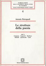 Le strutture della poesia : saggi su Campana, Ungaretti, Sbarbaro, Montale, Quasimodo, Gatto