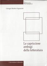 Le capricciose ambagi della letteratura