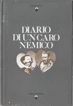 Diario di un caro nemico : guerra, politica e amori di un generale austriaco nel Veneto e nel Friuli degli anni 1860