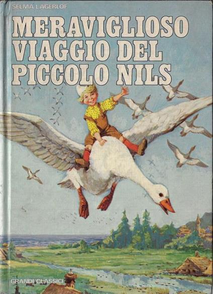 Il meraviglioso viaggio del piccolo Nils - Selma Lagerlof - copertina