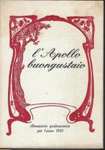 L' Apollo buongustaio : almanacco gastronomico per l'anno 1991