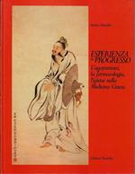 Esperienza & progresso : l'agopuntura, la farmacologia, l'igiene nella medicina cinese