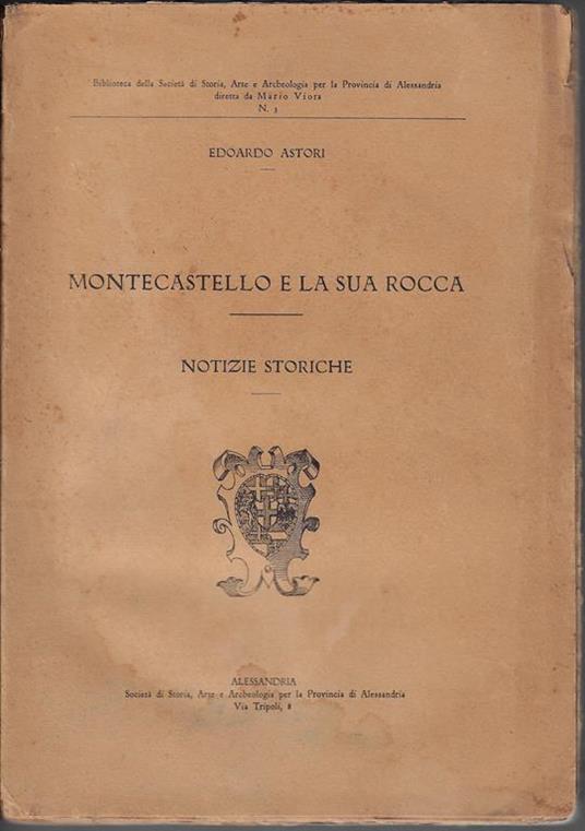 Montecastello e la sua rocca : notizie storiche - Edoardo Austoni - copertina