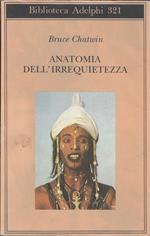 Anatomia dell'irrequietezza