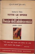 Poesie dell'adolescenza e giovanili : 1900-1910