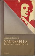 Nannarella : il romanzo di Anna Magnani