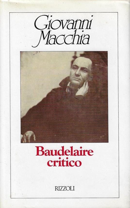 Baudelaire critico - Giovanni Macchia - copertina