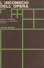 L' inconscio dell'opera : sociologia e psicoanalisi dell'arte