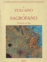 Il vulcano di Sacrofano : l'uomo e il suo territorio: un itinerario attraverso il vulcano di Sacrofano