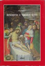 Benedetto e Virgilio Nucci